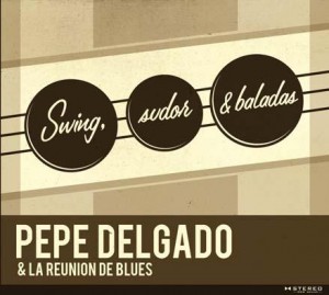 Pepe Delgado y la Reunión de Blues