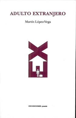 a-extranjero-de-martin-lopez-vega.jpg