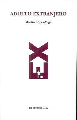 a-extranjero-de-martin-lopez-vega.jpg