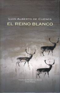 el-reino-blanco-de-luis-alberto-de-cuenca.jpg