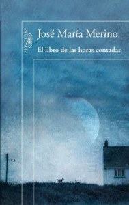 el-libro-de-las-horas-contadas-de-jose-maria-merino-189x300.jpg