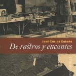 de-rastros-y-encantes-de-jose-carlos-catano-150x150.jpg